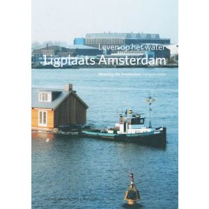 ligplaats-amsterdam-mooring-site-amsterdam-9789076863498