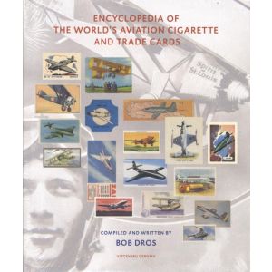 Encyclopedia of the world‘s aviation cigarette and trade cards