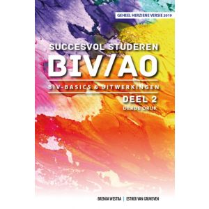 Succesvol studeren voor BIV/AO deel 2