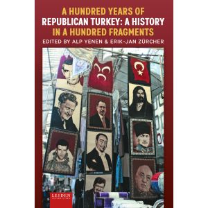 A Hundred Years of Republican Turkey