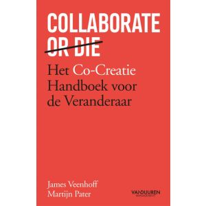 collaborate-or-die-nederlandse-editie-9789089655493