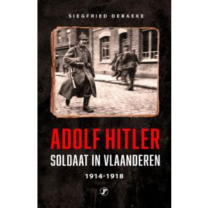 Adolf Hitler, Soldaat in Vlaanderen 1914 - 1918
