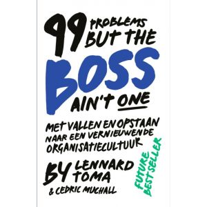 99-problems-but-the-boss-ain-t-one-9789090312545