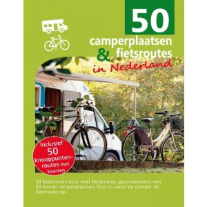 50-camperplaatsen-aan-de-mooiste-fietsroutes-van-nederland-9789090323084