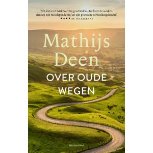 Over oude wegen