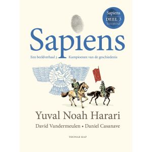 Sapiens. Een beeldverhaal 3