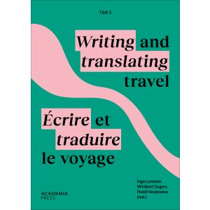 T&R5: Écrire et traduire le voyage / Writing and translating travel