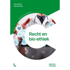 Recht en bio-ethiek - nieuwe editie