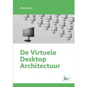 de-virtuele-desktop-architectuur-9789402137095