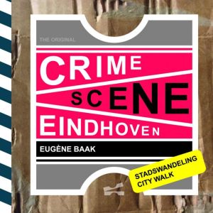 crime-scene-eindhoven-9789402158267