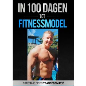 in-100-dagen-tot-fitnessmodel-2-0-9789402163391