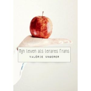 Mijn leven als lerares Frans
