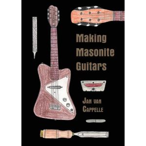 Making Masonite Guitars