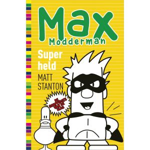Max Modderman: Superheld