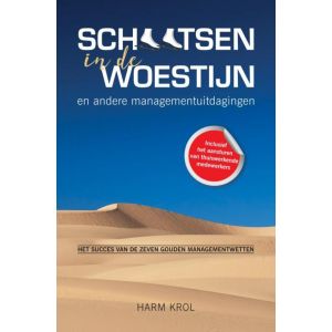 Schaatsen in de woestijn en andere managementuitdagingen