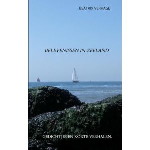Belevenissen in Zeeland