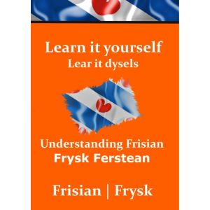 Understanding Frisian | Frysk Ferstean | LearnFrisian: Learn it yourself