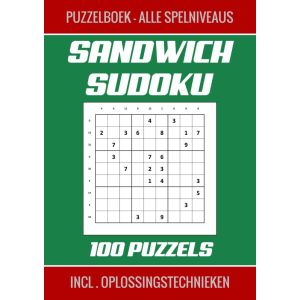 sandwich-sudoku-puzzelboek-alle-spelniveaus-100-puzzels-incl-oplossingstechnieken-9789403719061