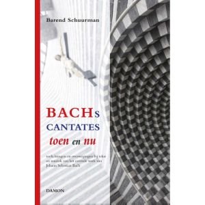 bachs-cantates-toen-en-nu-9789460361968