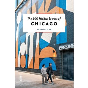 The 500 hidden secrets of Chicago