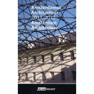 amsterdamse-architectuur-2011-2012-amsterdam-architecture-9789461400512