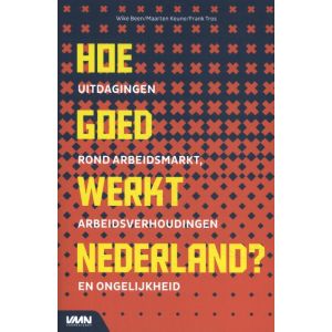 Hoe goed werkt Nederland