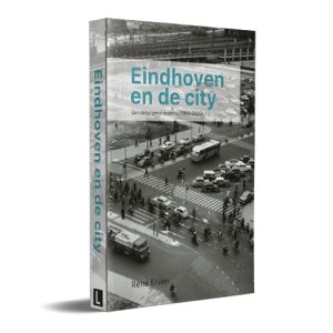 Eindhoven en de city