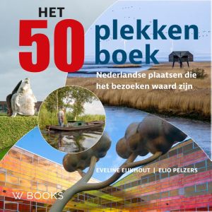 De 50 mooiste plekken in Nederland