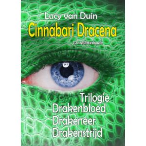 Cinnabari Dracena - trilogie - Groteletterboek 1 band