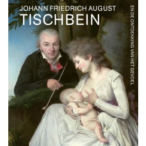 johann-friedrich-august-tischbein-en-de-ontdekking-van-het-gevoel-9789462622449