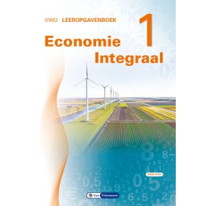 Economie Integraal vwo leeropgavenboek deel 1