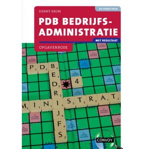 PDB Bedrijfsadministratie met resultaat Opgavenboek bij 4e druk