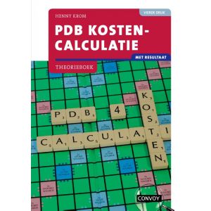 PDB Kostencalculatie met resultaat Theorieboek 4e druk