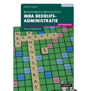 MBA Bedrijfsadministratie met resultaat Opgavenboek bij 4e druk