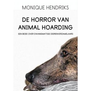 de-horror-van-animal-hoarding-9789463183567