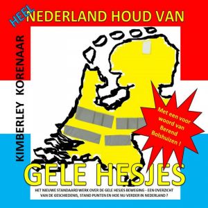 heel-nederland-houd-van-gele-hesjes-9789463183581