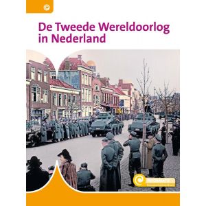 de-tweede-wereldoorlog-in-nederland-9789463417983