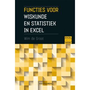 excel-aan-het-werk-functies-voor-wiskunde-en-statistiek-9789463562034