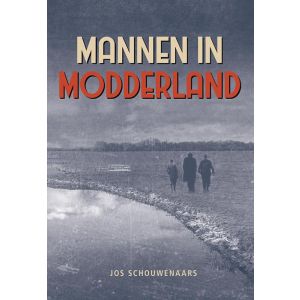 Mannen in modderland