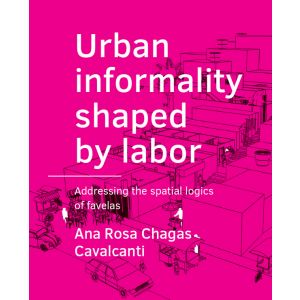 Urban ­informality shaped by labor