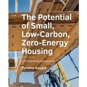 The Potential of Small, Low-Carbon, Zero-Energy Housing
