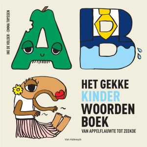 het-gekke-kinderwoordenboek-van-appelflauwte-tot-zeekoe-9789463832120