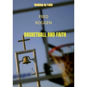 Basketball and Faith
