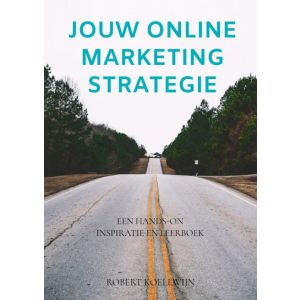 Jouw online marketing strategie