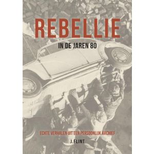 Rebellie in de jaren 80