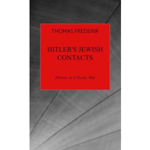 Hitler‘s Jewish Contacts