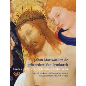 Johan Maelwael en de gebroeders Van Lymborch