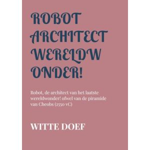 Robot architect wereldwonder!