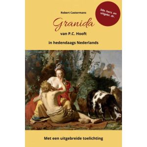 Granida van P.C. Hooft in hedendaags Nederlands