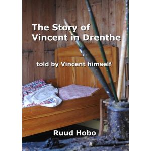 The story of Vincent in Drenthe